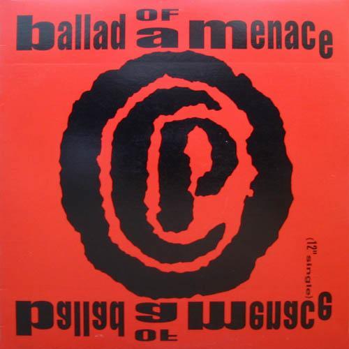 Ballad of a Menace